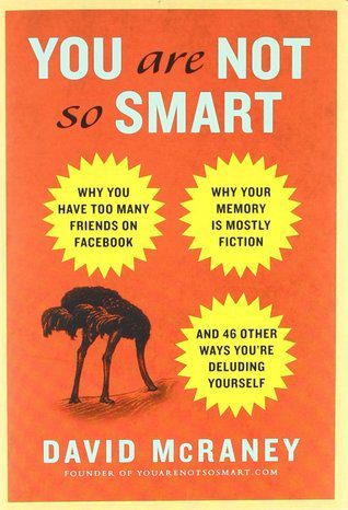 Best Books on Manipulation | Best Books to Learn How Manipulation Affects You and How to Protect Yourself | You are not so smart by David McRaney